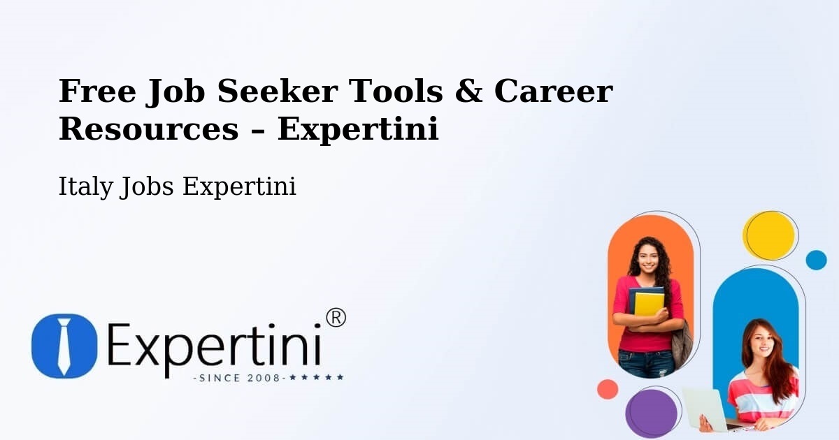Free Job Seeker Tools & Career Resources – Capitignano - Capitignano, Italy Jobs Expertini