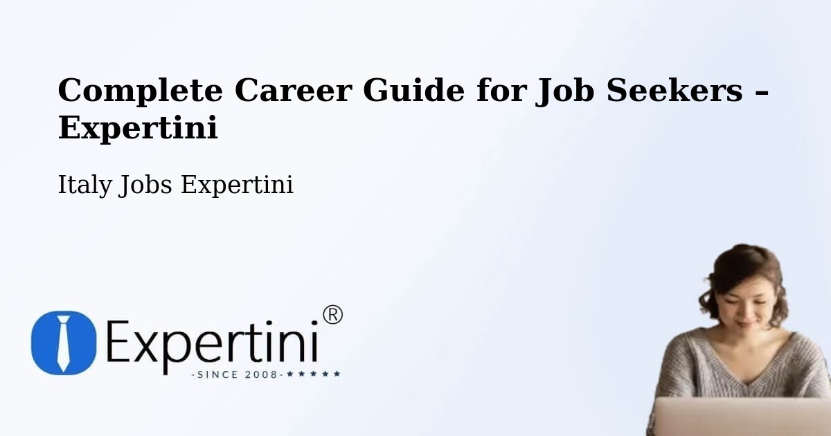 Career Guide for Job Seekers – Capitignano - Capitignano, Italy Jobs Expertini