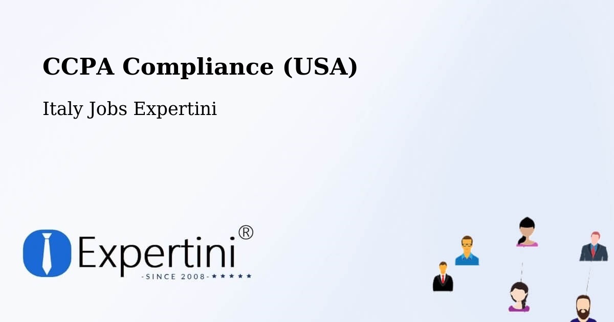 CCPA Privacy Rights & Compliance Notice – Capitignano - Italy Jobs Expertini