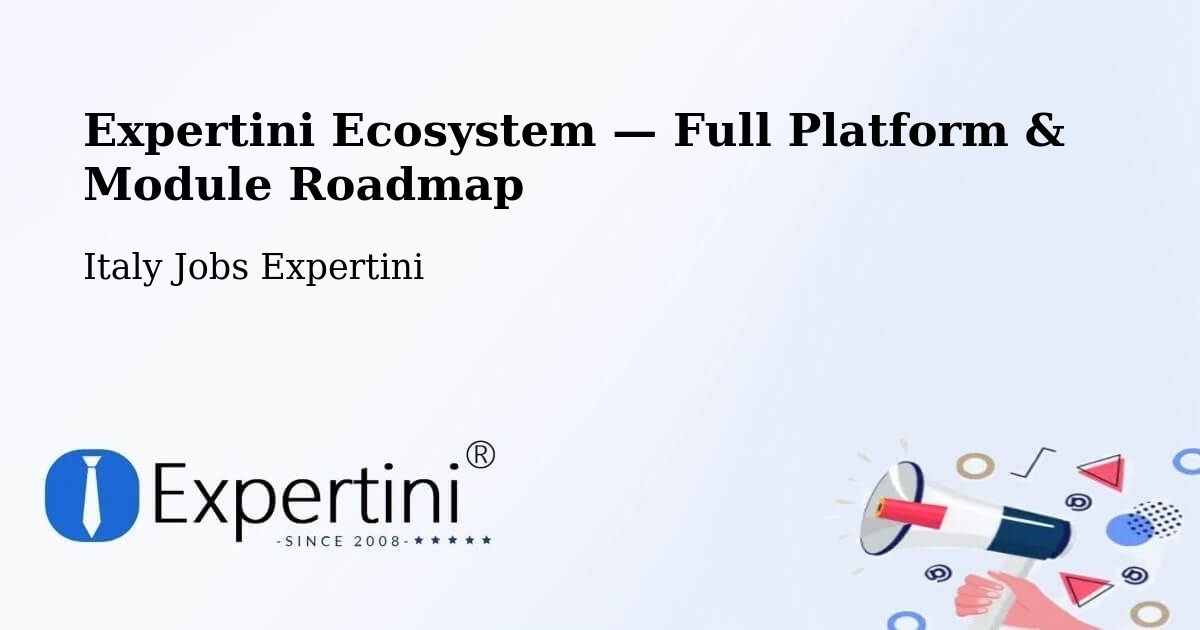 Expertini Ecosystem — Full Platform & Module Roadmap – Capitignano