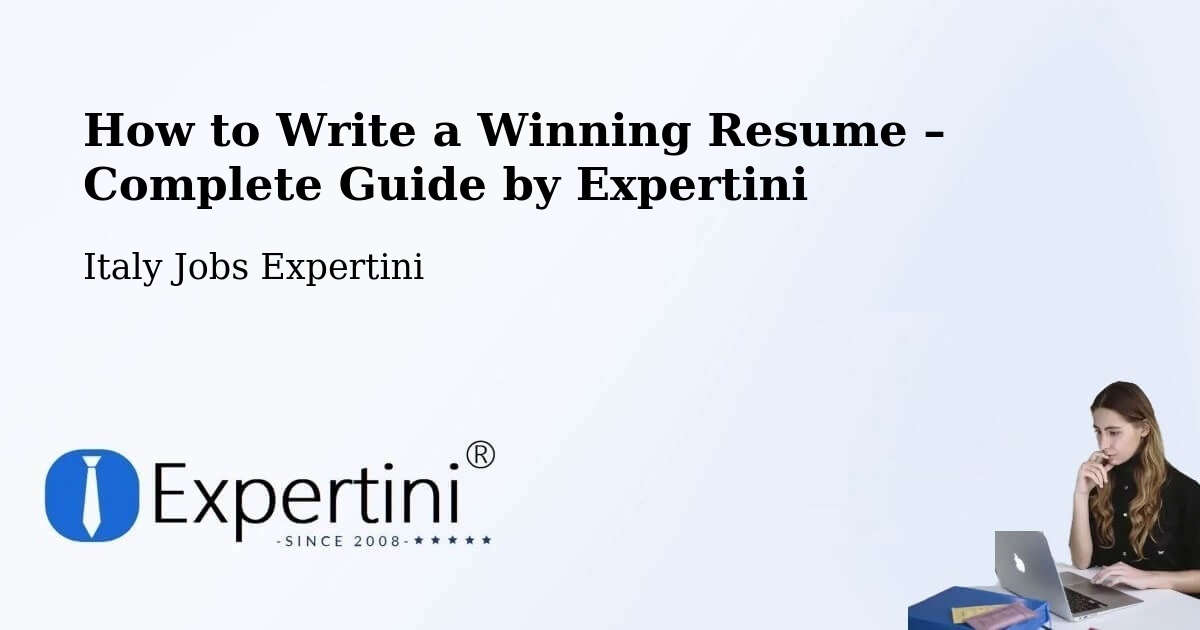 Resume Writing Guide for Job Seekers – Capitignano - Capitignano, Italy Jobs Expertini